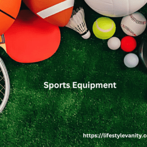 Sports Equipment